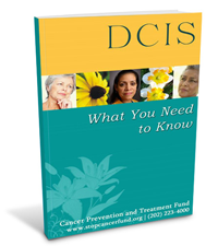 DCIS: What You Need to Know